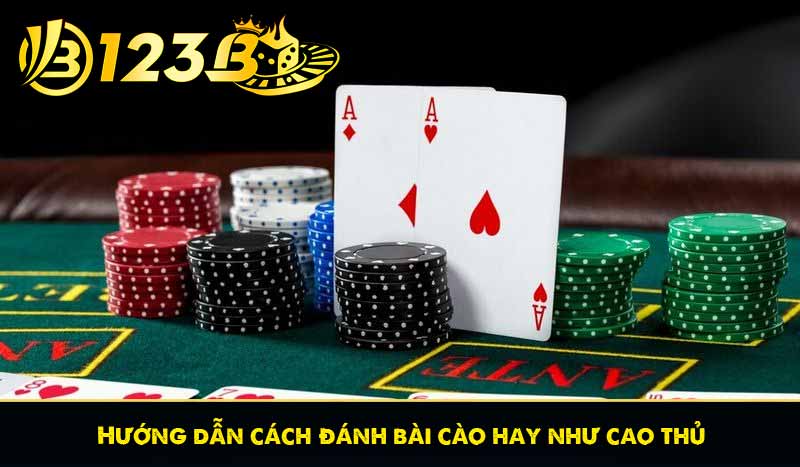 Hướng dẫn cách đánh bài cào hay như cao thủ